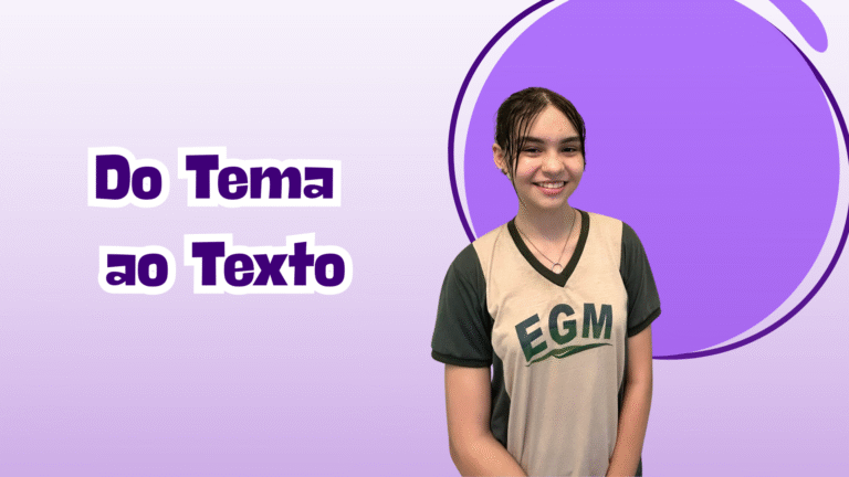 Do Tema ao Texto