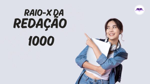 Raio-X da redação 1000